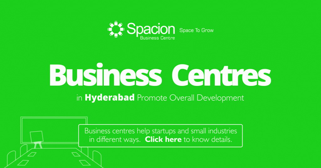 Business Centres in Hyderabad